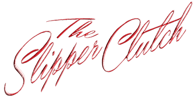 The Slipper Clutch